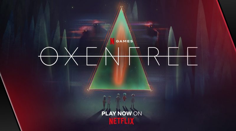 OXENFREE, il videogame Thriller ora Gratis con Netflix